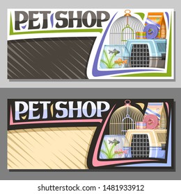 Vector layouts for Pet Shop with copy space, sign board with illustration of plastic travel box for cat and aquarium with goldfish in water and curled up dog lead, original font for words pet shop.