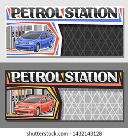 Vector layouts for Petrol Station with copy space, horizontal banners with illustration of blue and red cars, filling gasoline, original lettering for words petrol station on grey cells background.