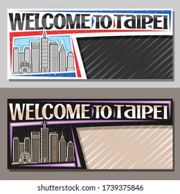 Vector layouts for Taipei with copy space, decorative voucher with line illustration of modern taipei city scape on day and dusk sky background, art design tourist coupon with words welcome to taipei.