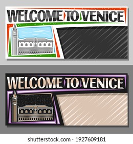 Vector layouts for Venice with copy space, decorative voucher with illustration of historical venice city scape on day and dusk sky background, art design tourist coupon with words welcome to venice.