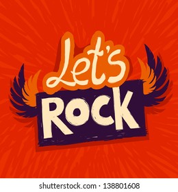 Vector let's rock poster - with wings and lettering