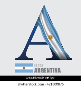 Vector Letter A is for Argentina flag. Design Matches Letters Of The Alphabet With Name list of country worldwide