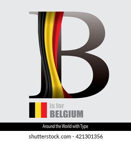 Vector Letter B is for Belgium flag. Design Matches Letters Of The Alphabet With Name list of country worldwide