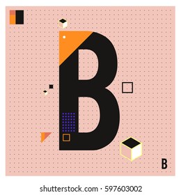 Vector Letter B Memphis style geometrical color outline font. Graphical decorative type. Template for poster design.