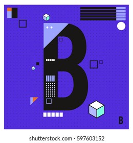 Vector Letter B Memphis style geometrical color outline font. Graphical decorative type. Template for poster design.