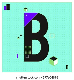 Vector Letter B Memphis style geometrical color outline font. Graphical decorative type. Template for poster design.