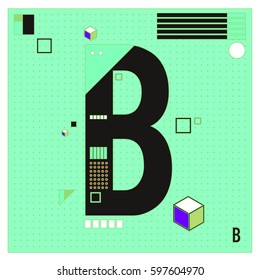 Vector Letter B Memphis style geometrical color outline font. Graphical decorative type. Template for poster design.