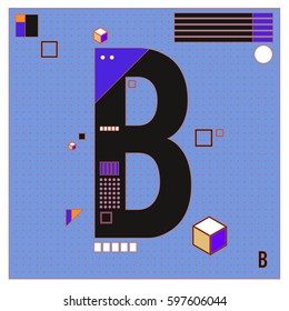 Vector Letter B Memphis style geometrical color outline font. Graphical decorative type. Template for poster design.