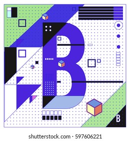 Vector Letter B Memphis style geometrical color outline font. Graphical decorative type. Template for poster design.