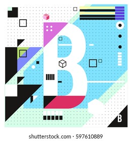Vector Letter B Memphis style geometrical color outline font. Graphical decorative type. Template for poster design.