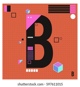 Vector Letter B Memphis style geometrical color outline font. Graphical decorative type. Template for poster design.
