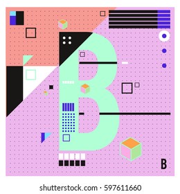 Vector Letter B Memphis style geometrical color outline font. Graphical decorative type. Template for poster design.