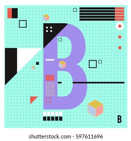 Vector Letter B Memphis style geometrical color outline font. Graphical decorative type. Template for poster design.