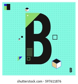 Vector Letter B Memphis style geometrical color outline font. Graphical decorative type. Template for poster design.