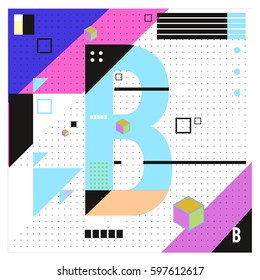 Vector Letter B Memphis style geometrical color outline font. Graphical decorative type. Template for poster design.