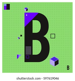 Vector Letter B Memphis style geometrical color outline font. Graphical decorative type. Template for poster design.