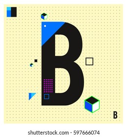 Vector Letter B Memphis style geometrical color outline font. Graphical decorative type. Template for poster design.