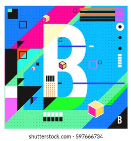 Vector Letter B Memphis style geometrical color outline font. Graphical decorative type. Template for poster design.