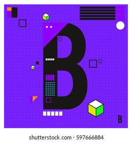 Vector Letter B Memphis style geometrical color outline font. Graphical decorative type. Template for poster design.