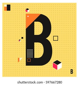 Vector Letter B Memphis style geometrical color outline font. Graphical decorative type. Template for poster design.