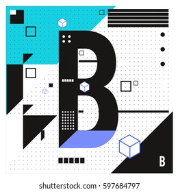 Vector Letter B Memphis style geometrical color outline font. Graphical decorative type. Template for poster design.