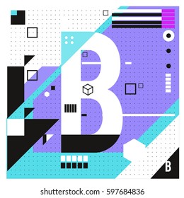Vector Letter B Memphis style geometrical color outline font. Graphical decorative type. Template for poster design.