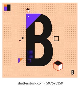 Vector Letter B Memphis style geometrical color outline font. Graphical decorative type. Template for poster design.