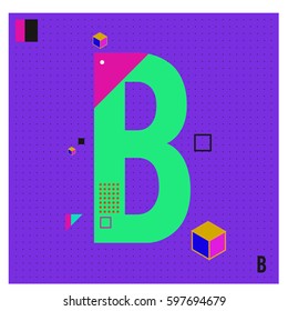 Vector Letter B Memphis style geometrical color outline font. Graphical decorative type. Template for poster design.