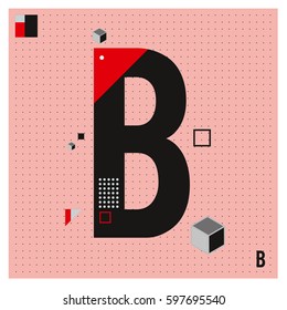 Vector Letter B Memphis style geometrical color outline font. Graphical decorative type. Template for poster design.