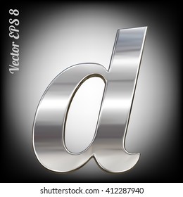 Vector letter d from metal alphabet. Lovercase metal font collection. EPS 8