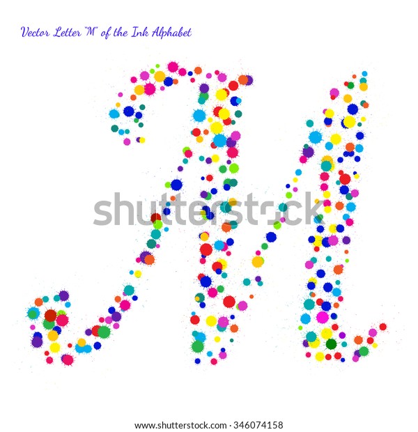 Vector Letter M Bright Color Ink Stock Vector (Royalty Free) 346074158