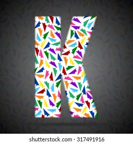 Vector letter made paper plane - K. Concept toy font shape of aircraft, airplane, fly wings. Creative type, alphabet, font. Colorful, multicolor, colour child letters.