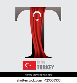 Vector Letter T is for Turkey flag. Design Matches Letters Of The Alphabet With Name list of country worldwide