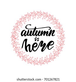 Vector Lettering "Autumn is here"