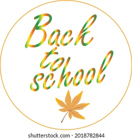 Vector lettering Back to school bright