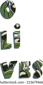 Vector lettering with black olives design. Suitable for packaging, print and logo design. Isolated on white background