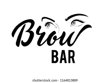 vector lettering of Brow bar text for logotype with female eyes sketch. Illustration on the glass the beauty salon. Brow bar typography banner. EPS 10. Brow bar lettering.Phrase for beauty blogs