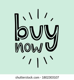 Vector lettering of Buy now. Every letter is isolated on blue background. Concept for online shopping, clothing store, food delivery, purchase, website template. Design of poster, business card, icon.