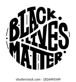 Vector lettering in circle with black lives matter phrase