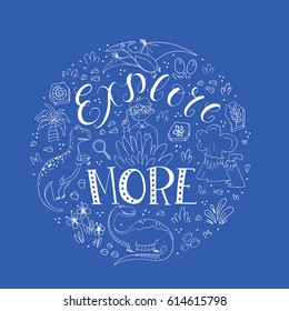Vector lettering  Explore more with boy and elements prehistoric age life. Funny dinosaurs, palms, volcano, fossils, eggs, flowers in cartoon style. Perfect for party, print, t-shirt, baby shower.