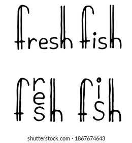 Vector con letras de pescado fresco. Dos formas de escribir.