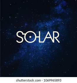 Vector lettering with galactic background letters "Solar", minimalistic, cosmos, space typography poster for print, postcard, icon, card, logo, badge