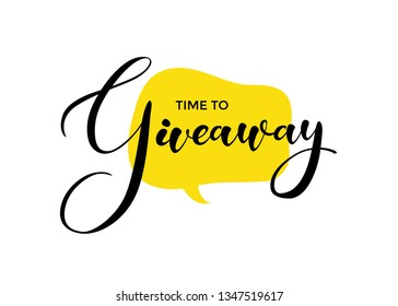 Vector lettering giveaway text on yellow talk bubble symbol. Decoration illustration for business account. Advertizing for like or repost in social media.