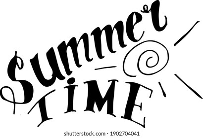 Vector lettering hand drawning phrase Summer time, black on the white background with sun, for card, poster, banner and design