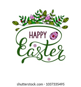 Vector lettering handwritten phrase Happy Easter. Brush lettering design with elements. Vector easter illustratoin for give card, greeting card, banner, invitation, poster, flyer, tag. EPS 10.