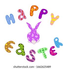 Vector lettering happy easter and bunny. Cheerful joyful background and beautiful letters. For illustrations, cards, invitations, banner, invitations, advertising, design.
