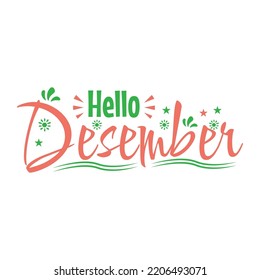 Cartas vectoriales de ' Hello Desember ' para tarjeta de saludo de vacaciones felices