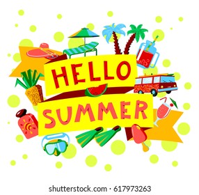 Vector lettering Hello Summer with beach rest objects as cocktails and fruits, sport equipment, sun protection cream and minivan on white background. Summer vacation posters flat style illustration. 