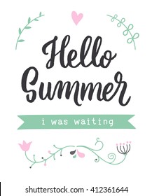 Vector lettering Hello summer with decorative flower elements on white background, hand drawn letters for greeting card, invitation and web design. Brush lettering composition