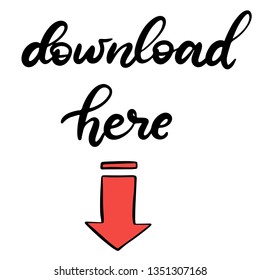 Vector lettering icon download here. Template with elements for social media, web mobile apps, sticker. Video blogging content. Notification button with arrow. EPS10